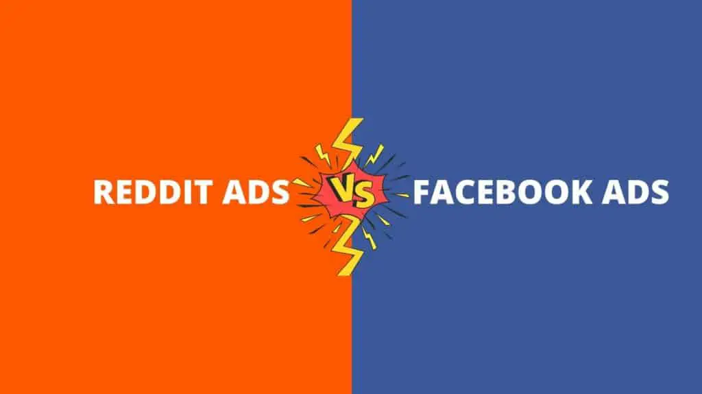 Reddit Ads vs Facebook Ads